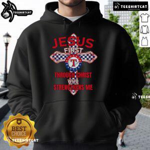 Alt Text: Official Texas Rangers Jesus First Through Christ Who Strengthens Me Hoodie in navy blue with bold graphics.