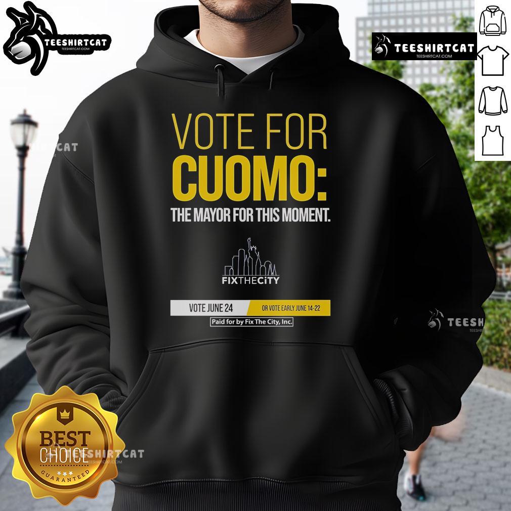 Official Vote for Cuomo The Mayor for This Moment Hoodie featuring bold text and stylish design for political supporters.
