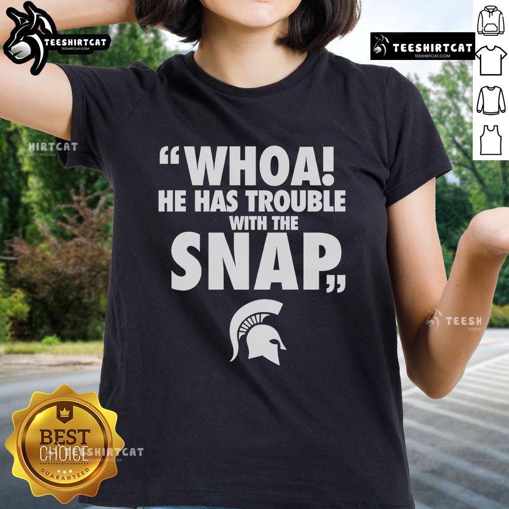 Jalen Watts Michigan ladies tee featuring 'Official Whoa He Has Trouble With The Snap' design, perfect for fans.