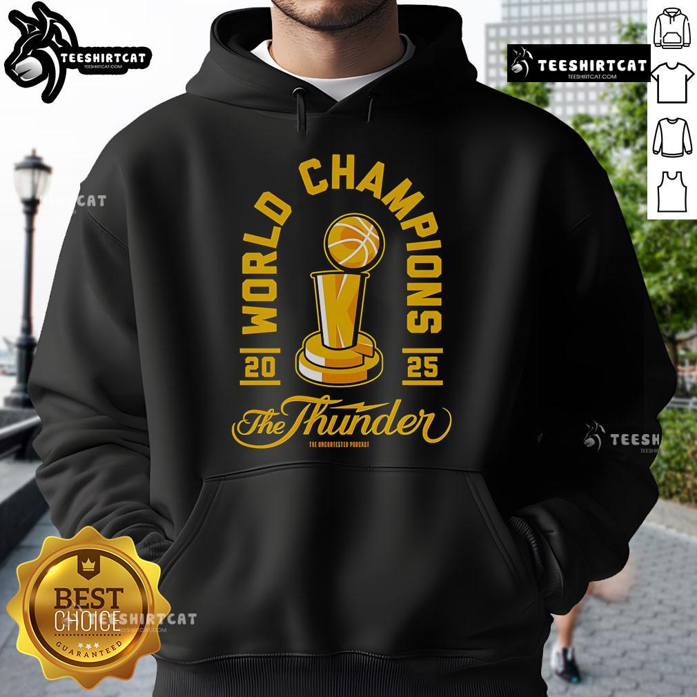 Official World Champions 2025 The Thunder Hoodie in vibrant colors, featuring team logo and stylish design for fans.