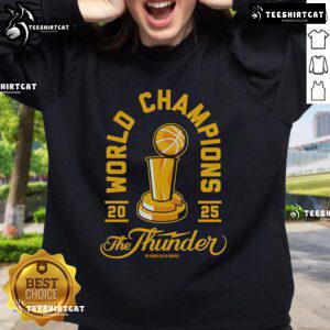Official World Champions 2025 The Thunder Sweatshirt in vibrant colors, showcasing team logo and stylish design.