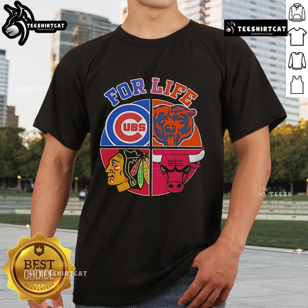 Original For Life Chicago Cubs Bears Blackhawks Bulls Logos T-Shirt -  Teeshirtcat, image size:1010x1010