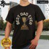 Alt Text: Original Minnesota Vikings Best Dad Ever Trophy T-Shirt featuring team colors and trophy design, perfect gift for dads.