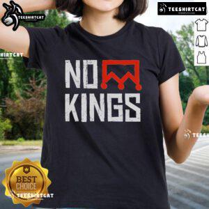 Alt Text: Original No Kings Protest vertical sign on a simple bold crown ladies tee, promoting empowerment and equality.