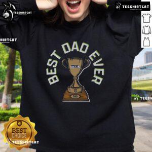 Original Seattle Seahawks Best Dad Ever Trophy Sweatshirt featuring vibrant team colors and a trophy graphic design.