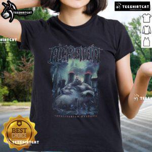 Premium Acrania Totalitarian Dystopia Ladies Tee featuring a unique graphic design and comfortable fit for stylish wear.