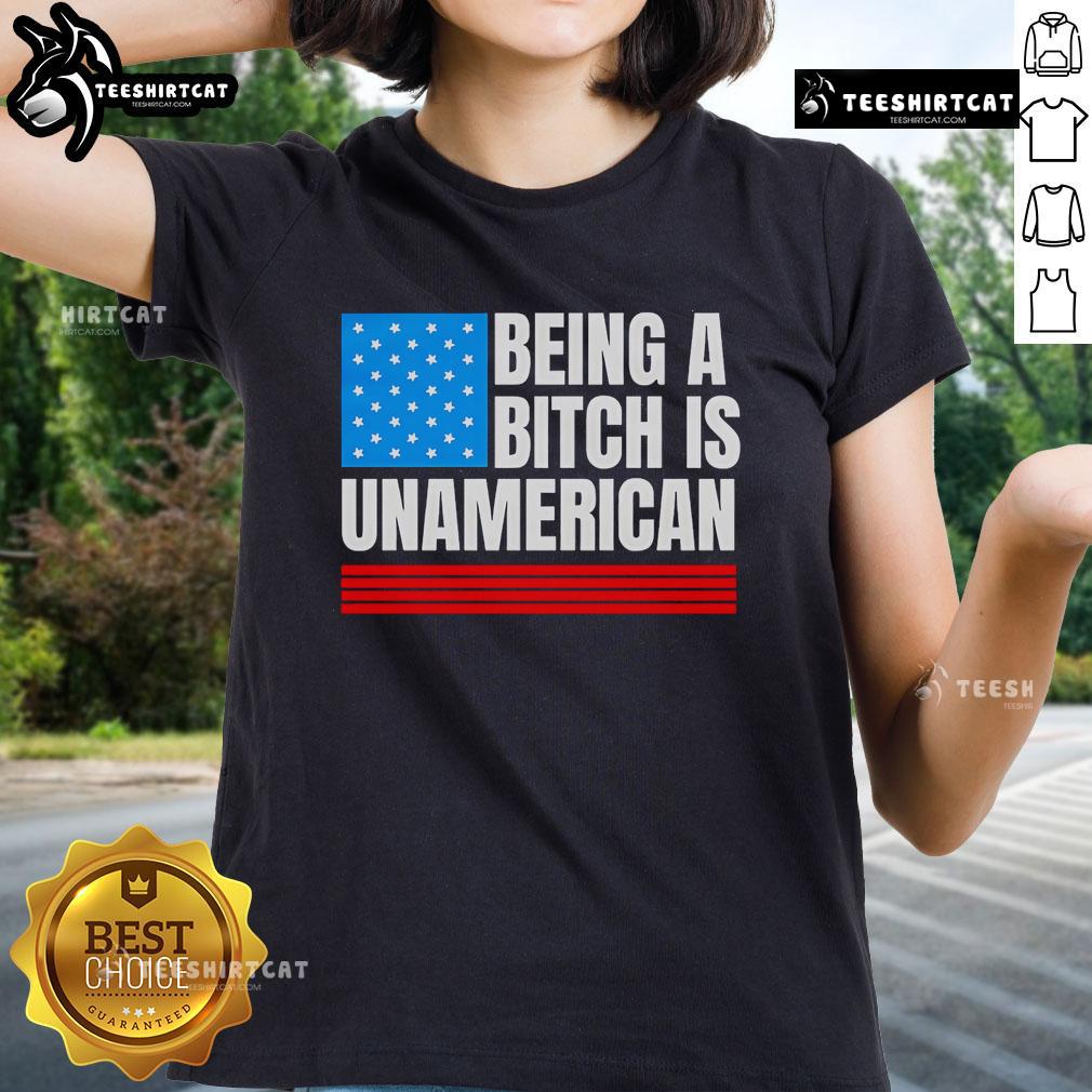 Premium 'Being A Bitch Is Unamerican' Flag graphic on an American ladies tee, perfect for bold, patriotic fashion statements.