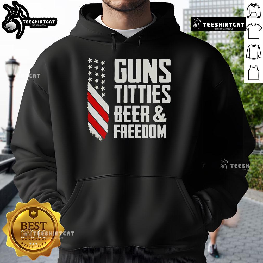 Premium Guns Titties Beer And Freedom Hoodie featuring bold graphics and a comfortable fit for casual wear.
