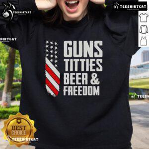 Premium Guns, Titties, Beer, and Freedom sweatshirt showcasing bold graphic design for patriotic and casual wear.