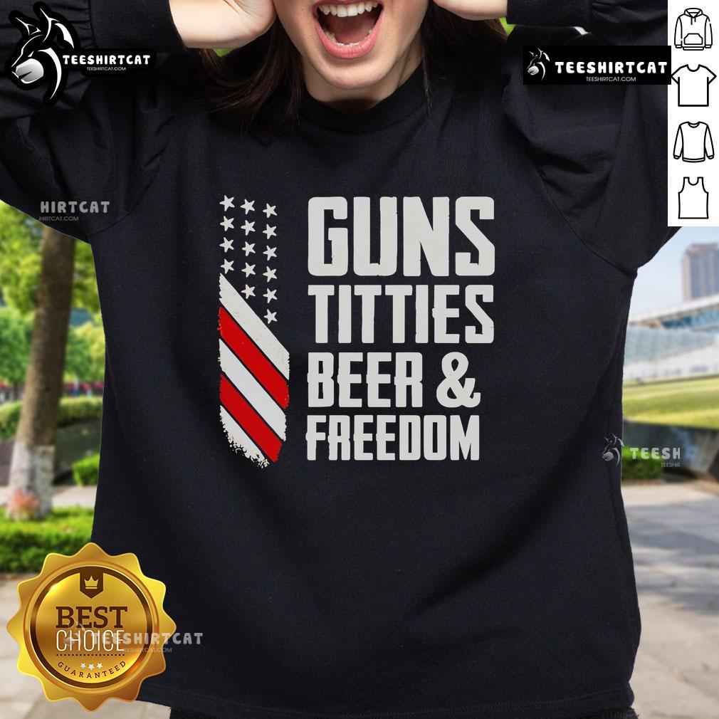 Premium Guns, Titties, Beer, and Freedom sweatshirt showcasing bold graphic design for patriotic and casual wear.