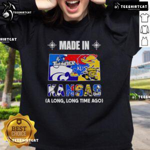 Premium Made in Kansas A Long Long Time Ago sweatshirt featuring a cozy design, perfect for casual wear.