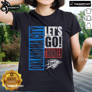 Alt Text: Premium Oklahoma City Thunder Let's Go Style 2025 ladies tee featuring vibrant team colors and stylish design.