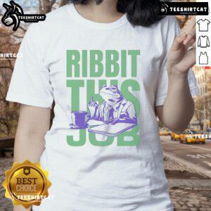 Premium Ribbit This Job Frog Ladies Tee featuring a fun frog design, perfect for casual wear and frog lovers.