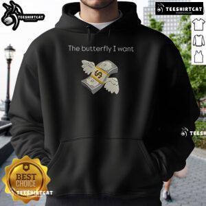 Premium The Butterfly I Want Hoodie featuring a stylish butterfly design, perfect for casual wear and butterfly lovers.