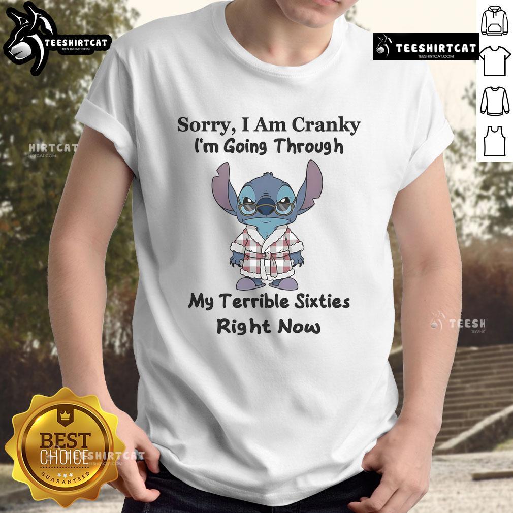 Alt Text: Funny Stitch Sorry I Am Cranky T-Shirt design featuring a playful character and humor about going through sixties.