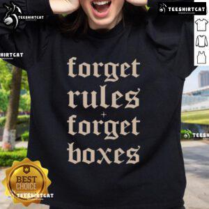 Cozy 'Good Forget Rules Forget Boxes' sweatshirt in a stylish design, perfect for casual wear and expressing individuality.