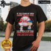 Good If You Stand By Them T-Shirt featuring Phillies loyalty design for fans celebrating good and bad times.