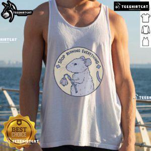 Good Mouse Stop Running Everything tank top featuring a fun graphic design, perfect for casual wear and mouse lovers.