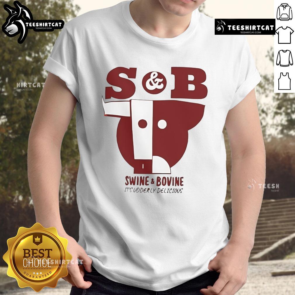 Alt Text: Good S And B Swine And Bovine Its Udderly Delicious T-Shirt featuring fun farm animal graphics and vibrant colors.