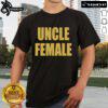 Good Uncle Female T-Shirt featuring a stylish design, perfect for gifts and casual wear for proud aunts.