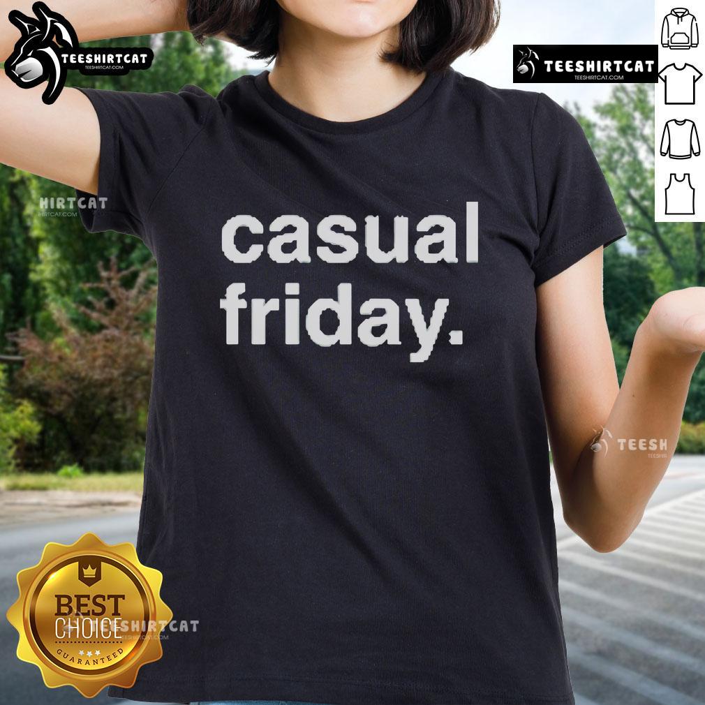 Stylish Nice Casual Friday Ladies Tee featuring a relaxed fit and trendy design, perfect for weekend outings.