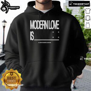 Modern Love Is Hoodie by Nice Eden, featuring a stylish design perfect for casual wear and expressing love.