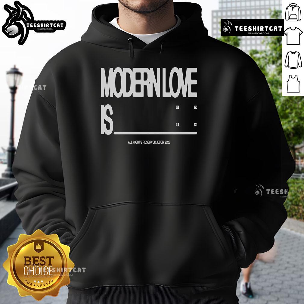 Modern Love Is Hoodie by Nice Eden, featuring a stylish design perfect for casual wear and expressing love.