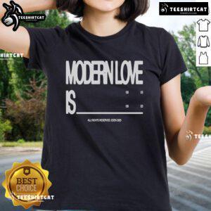 Nice Eden Modern Love Is Ladies Tee featuring a stylish design perfect for casual wear and expressing love.