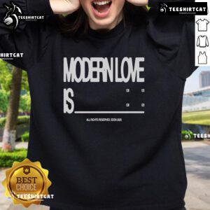 Modern Love Is Sweatshirt by Nice Eden, featuring stylish design and soft fabric, perfect for cozy casual wear.