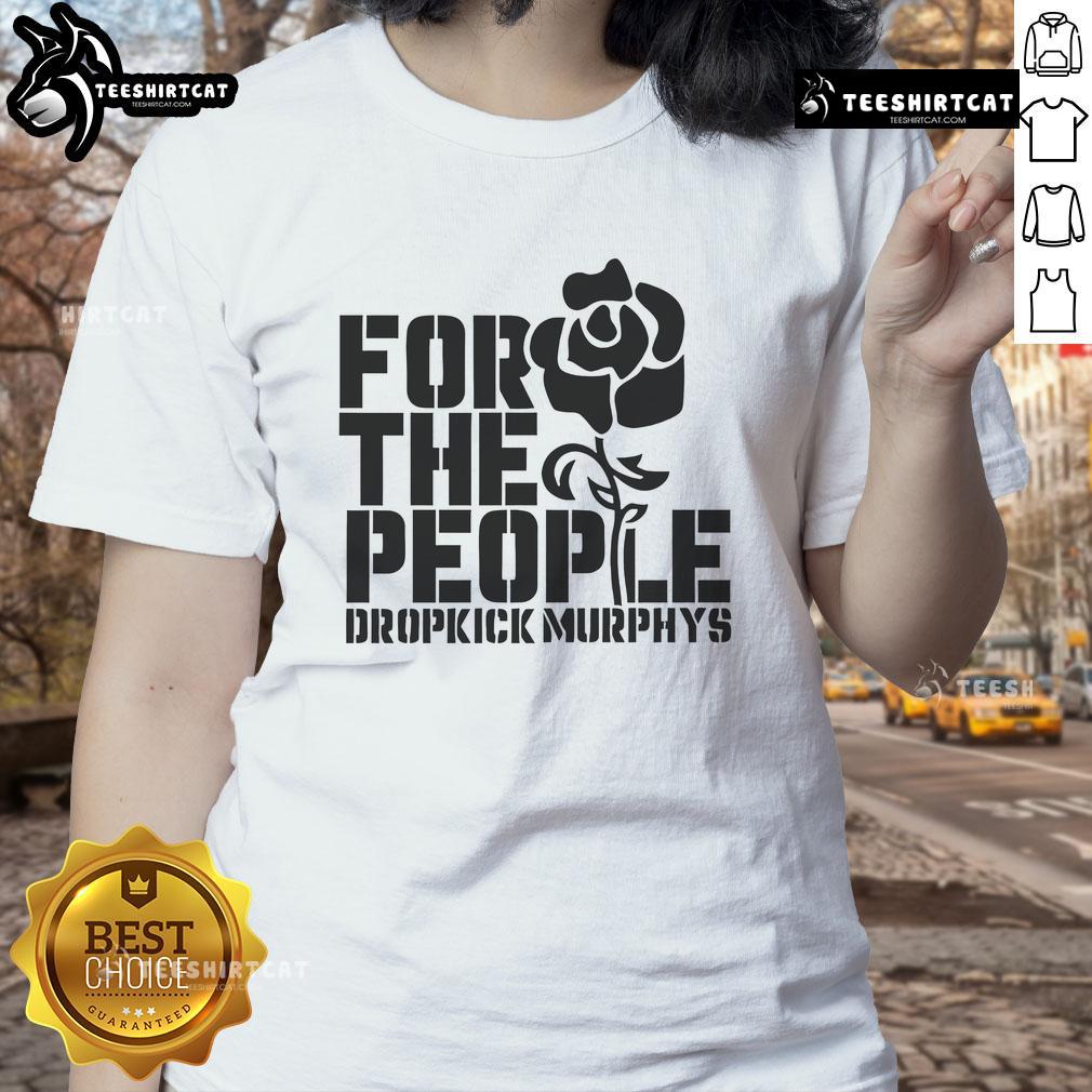 Nice For The People Dropkick Murphys Ladies Tee featuring a stylish design and vibrant colors, perfect for fans.