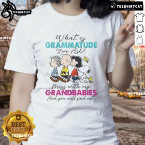 Nice Peanuts tee featuring 'Mess with my grandbabies' quote, perfect for proud grandparents. Shop unique graphic tees!