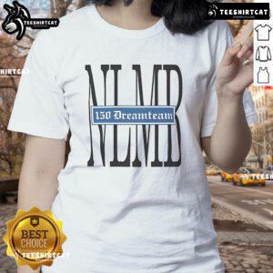 Official G Herbo 150 Dreamteam NLMB Times Ladies Tee showcasing stylish design and vibrant colors for fans.