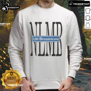 Official G Herbo 150 Dreamteam NLMB Times Sweatshirt featuring bold graphics and stylish design for fans.