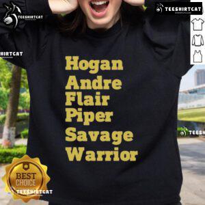 Official Hogan Andre Flair Piper Savage Warrior Sweatshirt featuring iconic wrestling legends in vibrant colors.