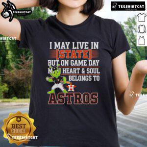Alt Text: Houston Astros ladies tee featuring 'My Heart and Soul Belongs to the Houston Astros' design for game day.