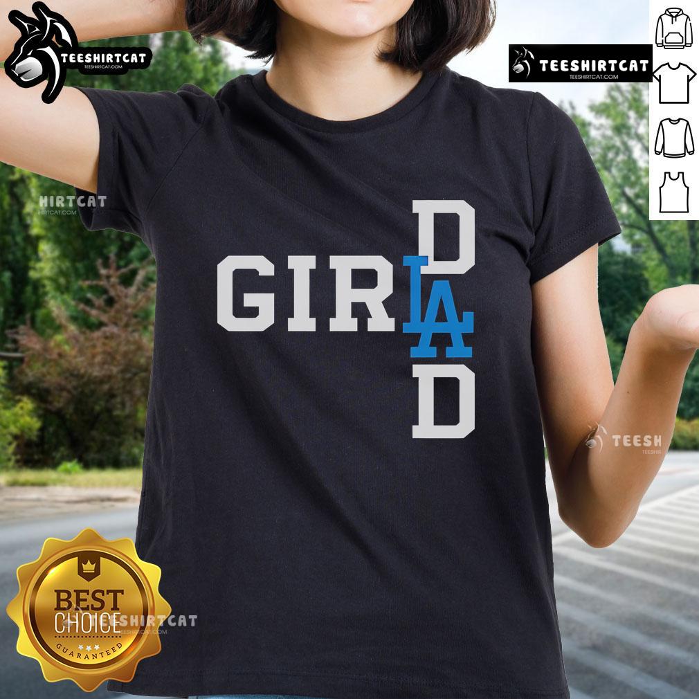 Official Los Angeles Dodgers LA Girl Dad Ladies Tee featuring stylish design perfect for Dodgers fans.
