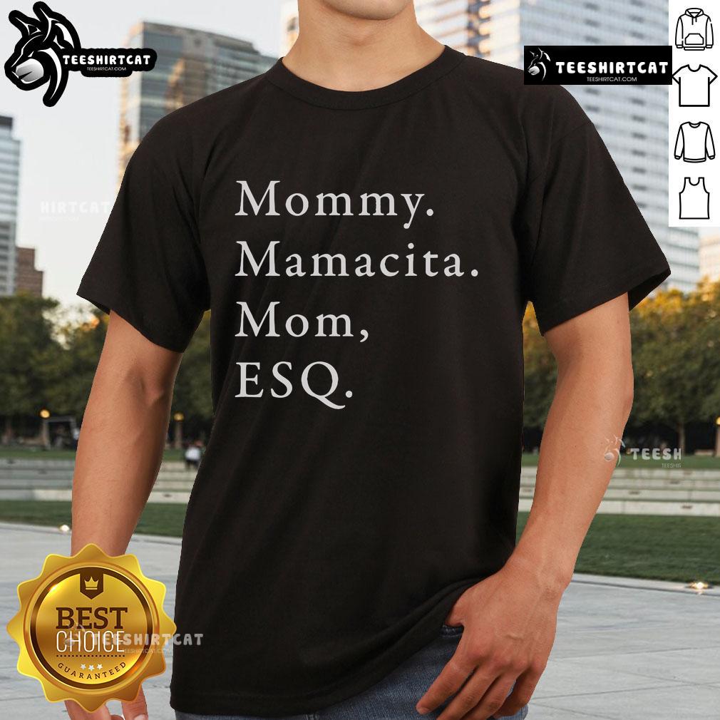 Alt Text: Official Mommy Mamacita Mom Esq T-Shirt in vibrant colors, perfect for stylish moms celebrating their roles.
