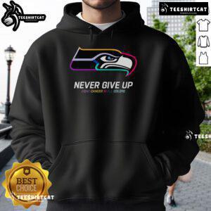 Official Never Give Up Fight Cancer hoodie in all colors, featuring Seattle Seahawks logo, perfect for fans and supporters.