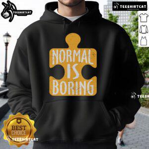 Alt Text: Official Normal Is Boring Puzzle Piece Autism Awareness Hoodie, showcasing vibrant design supporting autism advocacy.