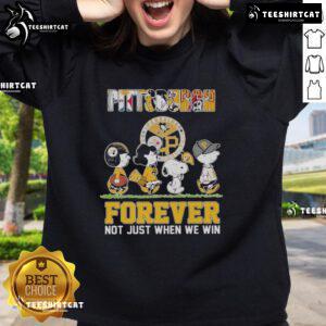 Official Pittsburgh Panthers sweatshirt featuring Snoopy and friends with 'Forever Not Just When We Win' slogan.