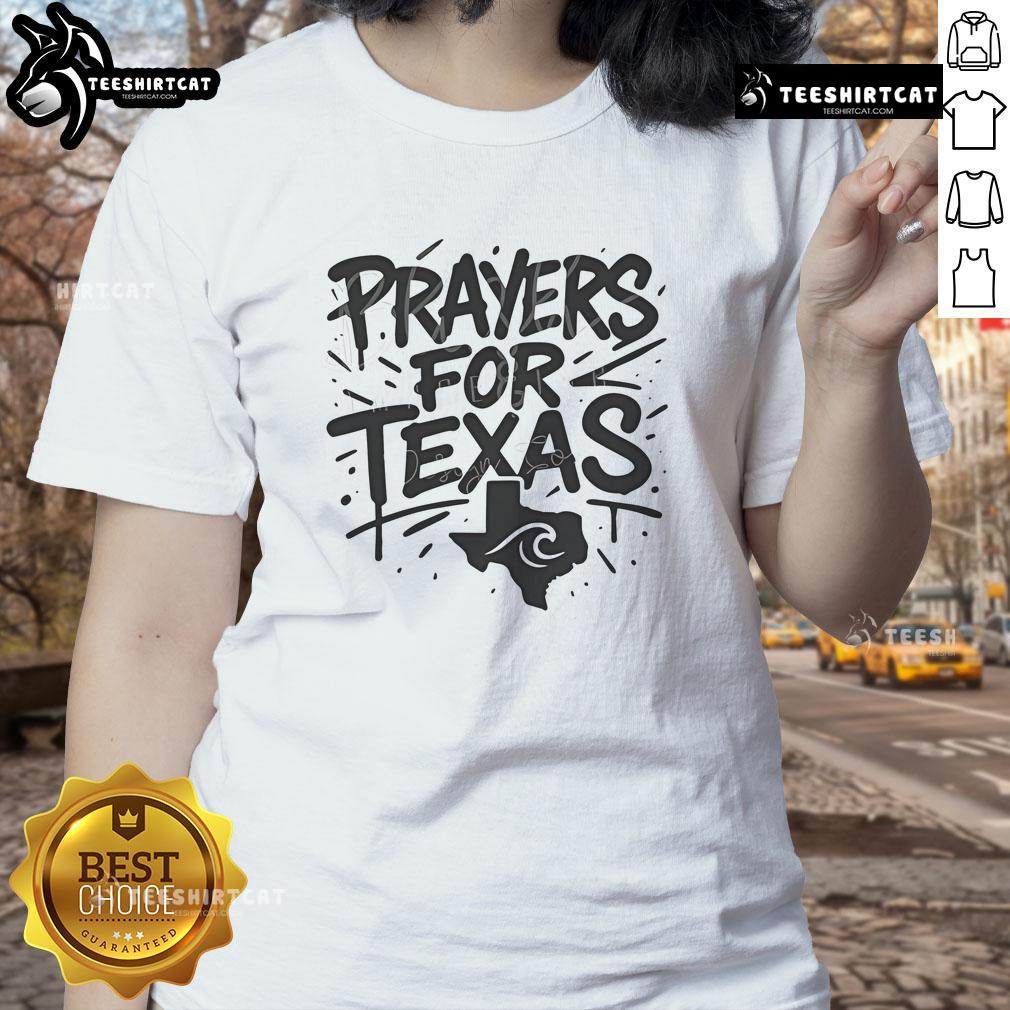 Official Prayers For Texas Shirt: Flood Support Ladies Tee featuring a heartfelt design for Texas flood relief.