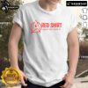 Alt Text: Official Red Shirt I Might Not Make It T-Shirt featuring bold text design, perfect for casual wear and gifts.