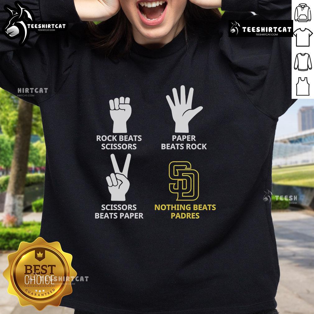 Official Padres sweatshirt featuring 'Rock Beats Scissors, Paper Beats Rock, Scissors Beats Paper' design.