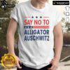Official Say No To Alligator Auschwitz USA T-Shirt design featuring bold graphics and a powerful message against animal cruelty.
