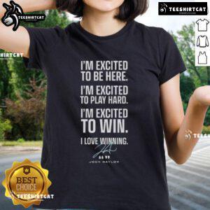 Alt Text: Official Seattle Mariners ladies tee featuring Josh Naylor's signature and 'Excited To Be Here' design for fans.