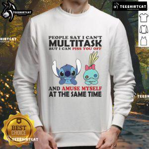 Cozy sweatshirt featuring Stitch and Scrump with the quote 'People say I cant multitask, but I can' in vibrant colors.