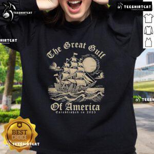 Official The Great Gulf Of America Est. 2025 sweatshirt featuring a stylish design and soft fabric for ultimate comfort.