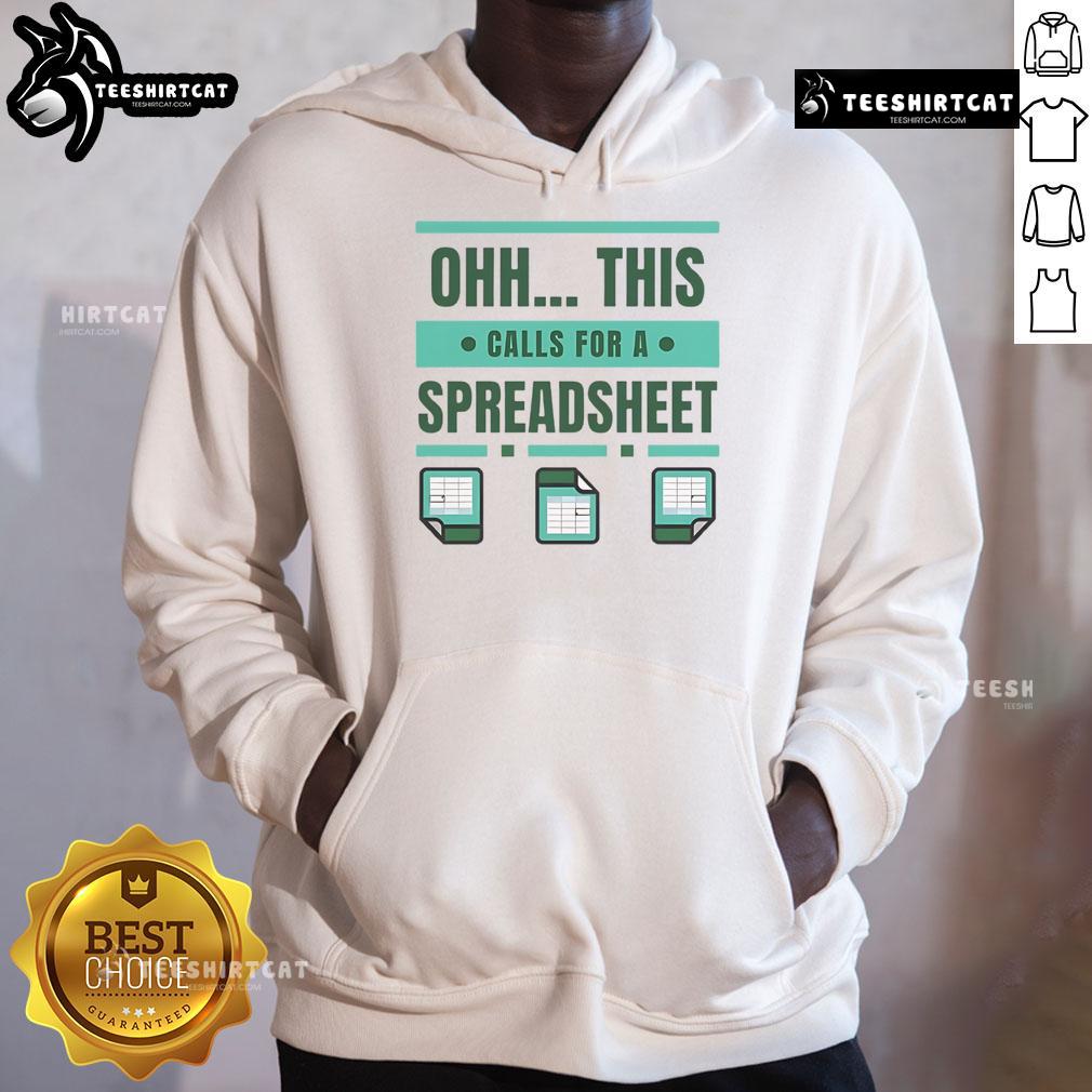 Official This Calls For A Spreadsheet Office Software Hoodie featuring a stylish design perfect for office professionals.