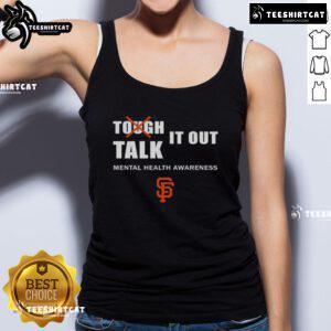 Official Tough It Out Talk Mental Health Awareness tank top featuring bold graphics promoting mental health advocacy.