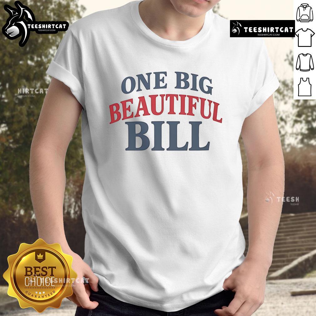Alt Text: Official Trump One Big Beautiful Bill T-Shirt featuring bold graphics of Trump's iconic slogan in vibrant colors.